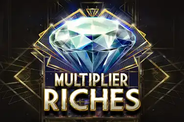 Multiplier Riches